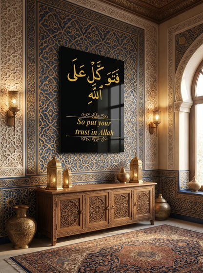 Premium Acrylic Islamic Wall Art – “Put Your Trust in Allah”