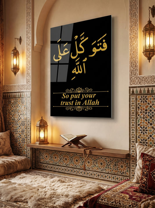 Premium Acrylic Islamic Wall Art – “Put Your Trust in Allah”