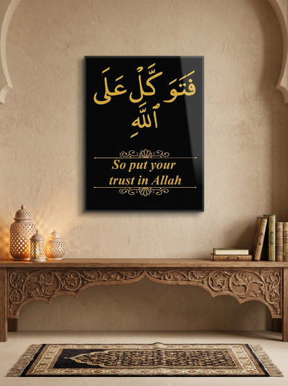 Premium Acrylic Islamic Wall Art – “Put Your Trust in Allah”