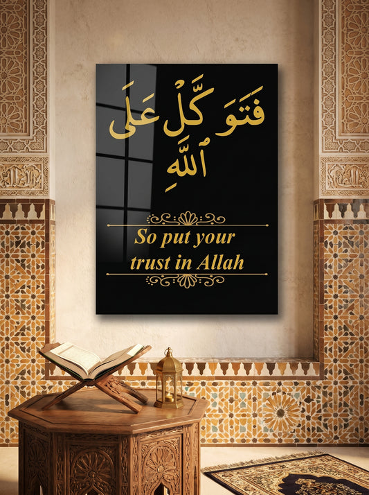 Premium Acrylic Islamic Wall Art – “Put Your Trust in Allah”